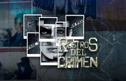 Disfruta otra edición de Rostros del Crimen esta noche